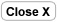 Close [X]